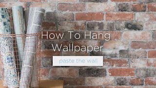 How To Hang Wallpaper Paste The Wall [upl. by Astrix]