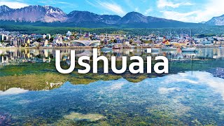 Worlds Southernmost City 🌎 Ushuaia Argentina 4k 🇦🇷 [upl. by Patience523]