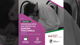 Ordenación Sacerdotal  Damián Tracanelli [upl. by Anad]