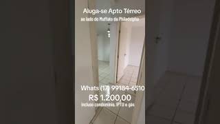 Alugase Apartamento térreo próximo ao Muffato da Philadelpho por R 120000 já incluso condomínio [upl. by Ellenrahc]