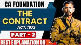 Lec 2  CA Foundation Bootcamp  Indian Contract Act 1872  Unit 1 [upl. by Cohdwell]