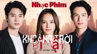 Nhạc Phim 2024  Lời Việt  Khoảng Trời Bí Mật  MY SECRET ZONE  Phim Thái Lan  James Ma amp Nychaa [upl. by Platus]