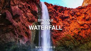 Syn Cole feat Alida  Waterfall Maviic Remix [upl. by Nolrah178]