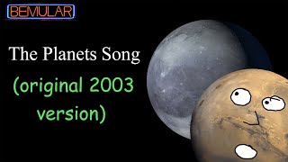 The Planets Song 2003 first version WITH PLUTO by Bemular [upl. by Ima216]