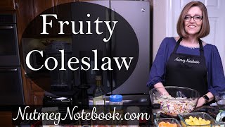 Fruity Coleslaw A Nutmeg Notebook Recipe by Tami Kramer nut free and oil free [upl. by Hessney780]