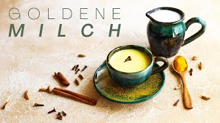 Die goldene Milch » Beschwerden lindern mit GENUSS So habe ich es geschafft [upl. by Skill367]