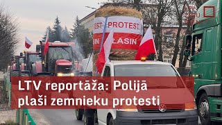 LTV reportāža Polijā plaši zemnieku protesti [upl. by Pierson472]