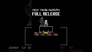 Undertale Help From The ✞︎⚐︎✋︎👎︎ Full Release Attack 2 [upl. by Adnirolc]