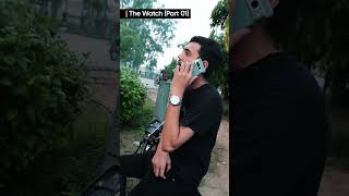 The Watch  Part 01  Amazing Motivational Story trending comedystorys motivational reels [upl. by Arahsat]