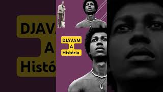 A História de Djavan [upl. by Riatsila494]