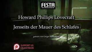 H P Lovecraft Jenseits der Mauer des Schlafes Hörbuch deutsch [upl. by Neros]