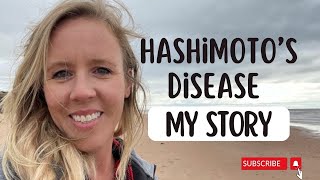 My Hashimoto’s Story  Living with Hypothyroidism for 26 Years 🦋 [upl. by Enelegna28]