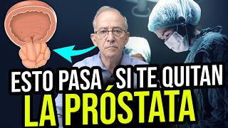 🧪 CONSECUENCIAS De QUITAR LA PROSTATA  Oswaldo Restrepo RSC [upl. by Nilyarg]