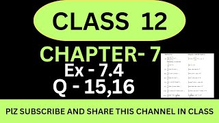 Q 15 ex 74 class 12  Integration  Ex 74 q16 class 12  Class 12 Ex 74 q15 16 [upl. by Everson]