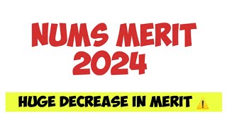 Nums Merit 2024 Huge Decrease Drop in Merit numsmdcat nums numslatestnews numsmdcat [upl. by Nolahs279]