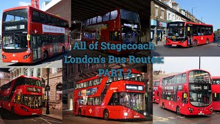 Stagecoach Londons Bus Routes Part 2 [upl. by Amaral]