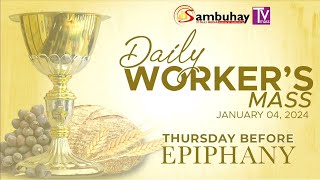 Sambuhay Tv Mass  January 4 2024  Thursday before Epiphany [upl. by Dorina]