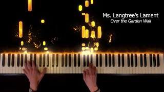 Ms Langtrees Lament  Over the Garden Wall Piano [upl. by Trebliw201]