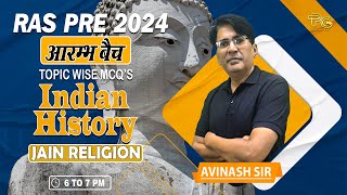 RAS Pre 2024  Indian History  Jain Religion  Topic wise MCQS  6  Prakhar Guru by Avinash Sir [upl. by Adnamahs]