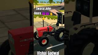 Swaraj ki Tata visnagar ke John Deere power [upl. by Plath]