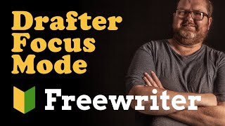 Using Draftr Focus Mode — 🔰Freewriter [upl. by Mhoj]