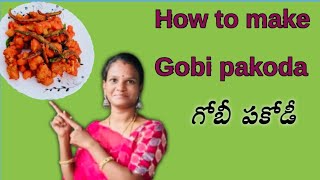 గోబీ పకోడీHow to make Gobi pakoda😋 [upl. by Orteip]