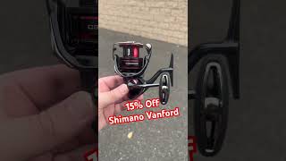 15 off discontinued Shimano Vanford Spinning Reels Supplies are limited [upl. by Neela744]