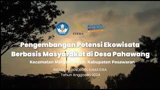 Pengembangan Potensi Ekowisata Berbasis Masyarakat di Desa Pahawang [upl. by Spanjian]