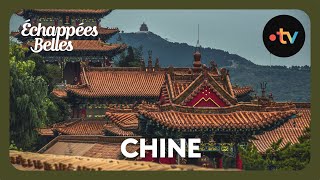 Chine  Echappées belles [upl. by Surat316]