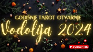 VODOLIJA 🌟🌟2024🌟🌟VELIKO TAROT ČITANJE ZA 2024 GODINU🌟🌟ZNAK I PODZNAK [upl. by Behlke911]