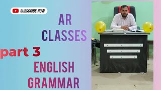 English Grammar sikhe bilkul aasan aur saral tarike se part 3 by AR classes rahmansirtrending [upl. by Sanson494]