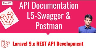 03 API Documentation in Laravel  L5Swagger and Postman  REST API Development in Laravel [upl. by Pare]