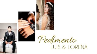 PEDIMENTO LUIS amp LORENA 2024 adaraevents [upl. by Sullivan222]