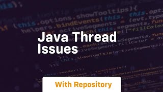 java thread issues [upl. by Thurstan]