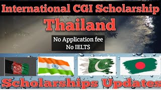 Thailand Scholarship For International StudentsFully Funded\No Application FeeNo IELTS Required [upl. by Zweig835]