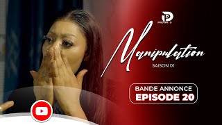 MANIPULATION  Saison 1  Bande Annonce  Épisode 20 [upl. by Luaped161]