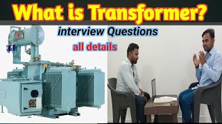 Transformer interview for Electrical Engineer Electriciansupervisor all details in video 2023 [upl. by Nayve721]