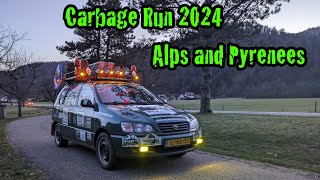 Carbage Run 2024  Alps and Pyrenees aftermovie [upl. by Kerek948]