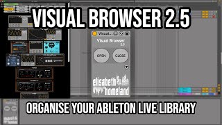 VisualBrowser 25  Organise your Ableton Live library [upl. by Ahseka846]