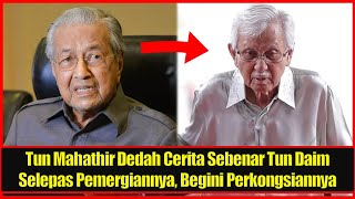 Tun Mahathir Dedah Cerita Sebenar Tun Daim Selepas Pemergiannya Begini Perkongsiannya [upl. by Stenger]