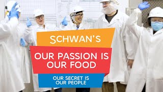 Schwans Our Passion is Our Food Our Secret is Our People [upl. by Khalil]