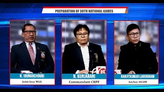 PREPARATION OF 38TH NATIONAL GAMES  DISCUSSION TIME  500 PM  7th NOV 2024 [upl. by Attenat]