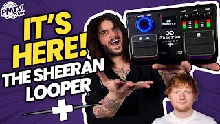 Ed Sheerans Signature Loop Pedal Has LANDED  The Sheeran Looper [upl. by Drofniw795]