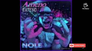 Nole  Ameno Extended Mix [upl. by Nahseez]