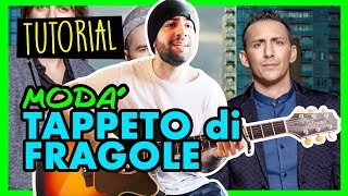 CANZONI DA SUONARE CON GLI AMICI  Tappeto di Fragole  Modà  Tutorial Accordi Facili Chitarra [upl. by Llyrpa]