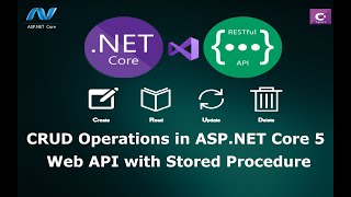 CRUD Operations in ASPNET Core 5 Web API with Store Procedure [upl. by Dumm]