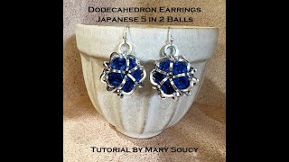 Dodecahedron Earrings  Chainmail Japanese 5 in 2 Ball [upl. by Blanding]