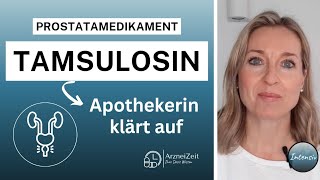 Tamsulosin Intensiv➡️ Ihre Dosis Wissen  für eine optimale und sichere Wirkung Ihres Medikaments [upl. by Granniah]