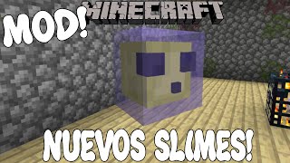 NUEVOS SLIMES Minecraft 1165 MOD SLIMIER SLIMES [upl. by Jemina]