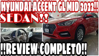 Hyundai accent gl mid 2022  Review completo  Hyundai accent 2022 sedan  Hyundai mexico [upl. by Rustice]